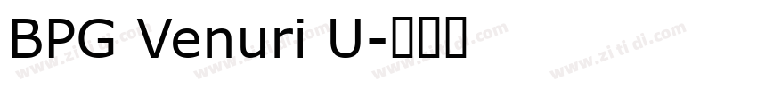 BPG Venuri U字体转换